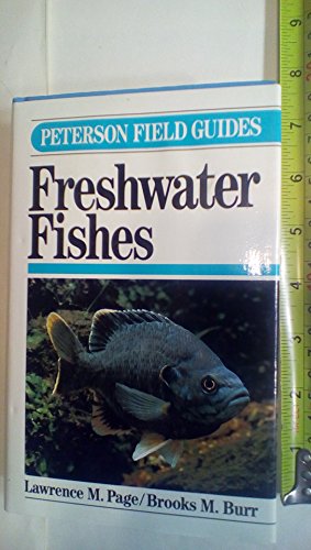 Field Guide to Freshwater Fishes: North America, North of Mexico (Peterson Field Guide Series)