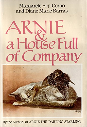 Arnie and a House Full of Company