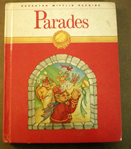 Parades: Level E (Houghton Mifflin Reading)