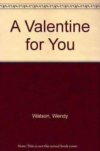 A Valentine for You