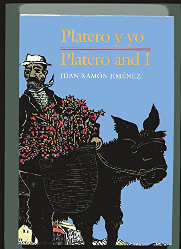 Platero y yo / Platero and I (Spanish-English Bilingual Edition)