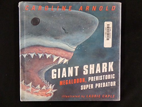 Giant Shark: Megalodon, Prehistoric Super Predator