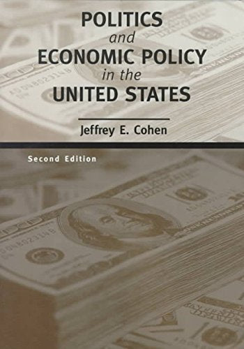 Politics and Economic Policy in the United States