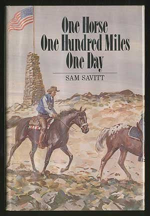 One Horse, One Hundred Miles, One Day: The Story of the Tevis Cup Endurance Ride