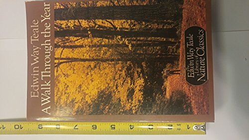 A Walk Through the Year (Library of Nature Classics)