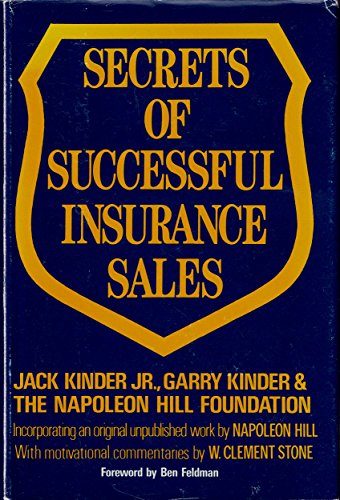 Secrets of Successful Insurance Sales: How to Master the "Value Added" Approach to Consultative Sales (P M A Book Series)