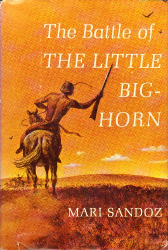 The Battle of The Little Bighorn