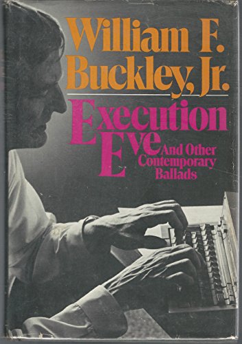 Execution Eve And Other Contemporary Ballads