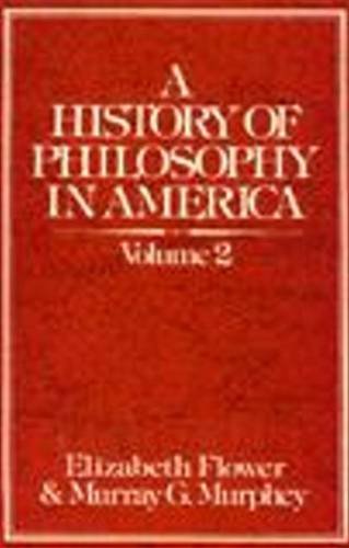 A History of Philosophy in America (Vol. 2 of Two)