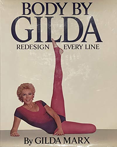 Body by Gilda: Redesign Every Line