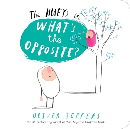 The Hueys in What's The Opposite?