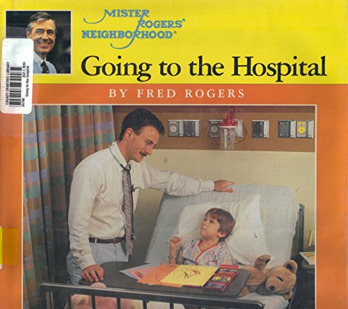 Going to the Hospital (First Experiences)