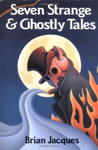 Seven Strange and Ghostly Tales