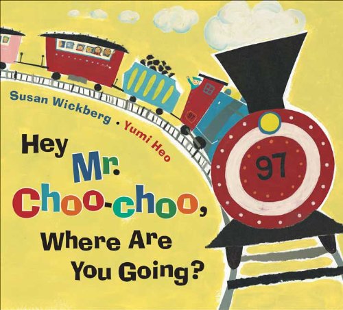 Hey, Mr. Choo-Choo, Where Are You Going?