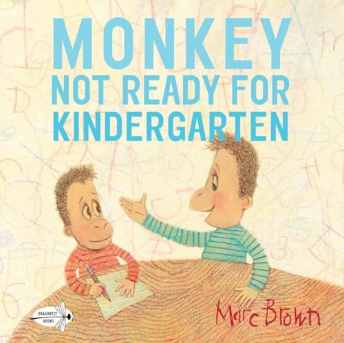 Monkey: Not Ready for Kindergarten