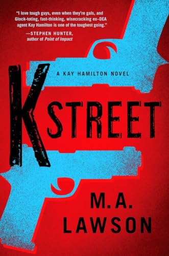 K Street (A Kay Hamilton Novel)