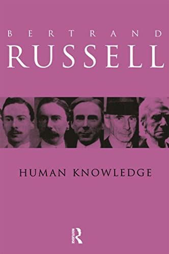 Human Knowledge: Its Scope and Limits
