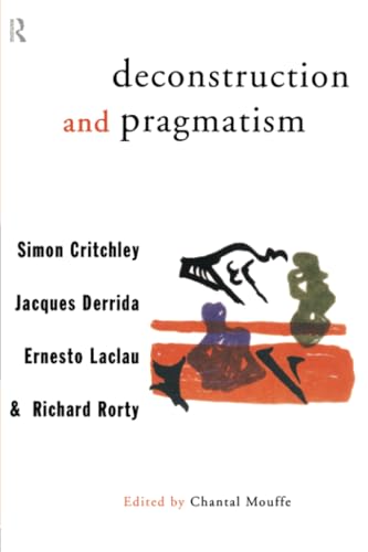 Deconstruction and Pragmatism