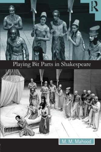 Playing Bit Parts in Shakespeare