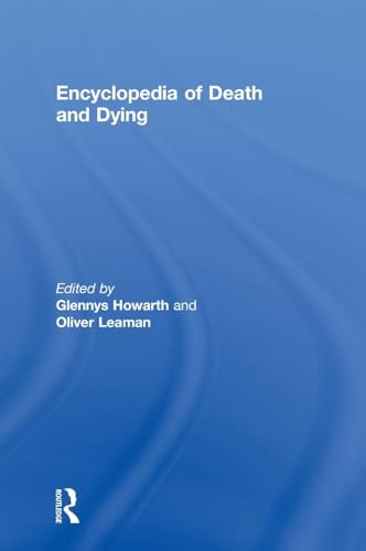 Encyclopedia of Death and Dying