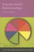 Interpersonal Relationships (Routledge Modular Psychology)