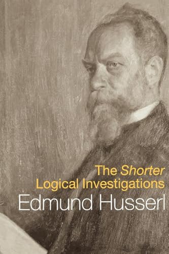 The Shorter Logical Investigations (International Library of Philosophy)
