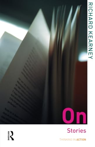 On Stories (Thinking in Action)