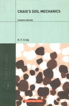 Craig's Soil Mechanics, Seventh Edition