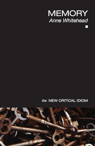 Memory (The New Critical Idiom)