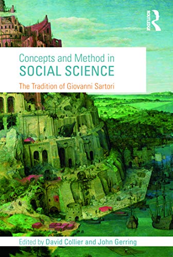 Concepts & Method in Social Science: The Tradition of Giovanni Sartori