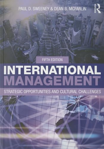 International Management: Strategic Opportunities and Cultural Challenges