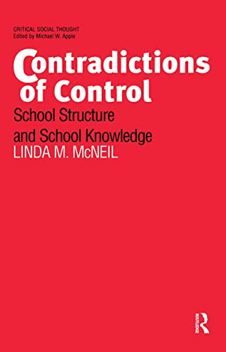 Contradictions of Control (Critical Social Thought)