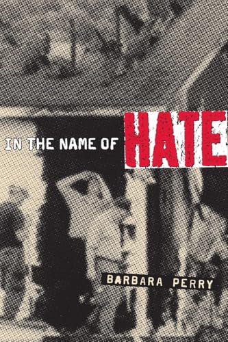 In the Name of Hate: Understanding Hate Crimes