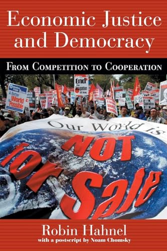Economic Justice and Democracy (Pathways Through the Twenty-First Century)