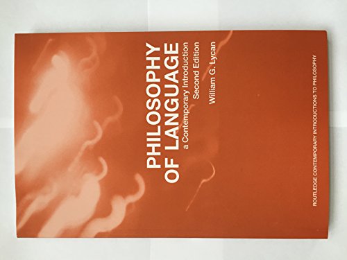 Philosophy of Language: A Contemporary Introduction, 2nd Edition
