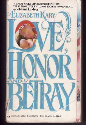 Love, Honor and Betray