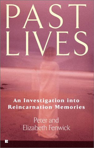 Past Lives: An Investigation into Reincarnation Memories
