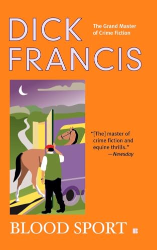 Blood Sport (A Dick Francis Novel)
