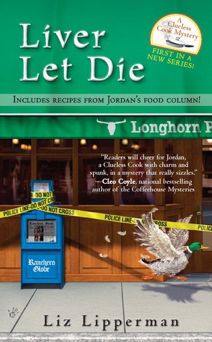 Liver Let Die (A Clueless Cook Mystery)