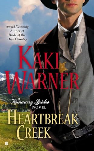 Heartbreak Creek (A Runaway Brides Novel)