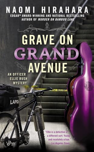 Grave on Grand Avenue (An Officer Ellie Rush Mystery)