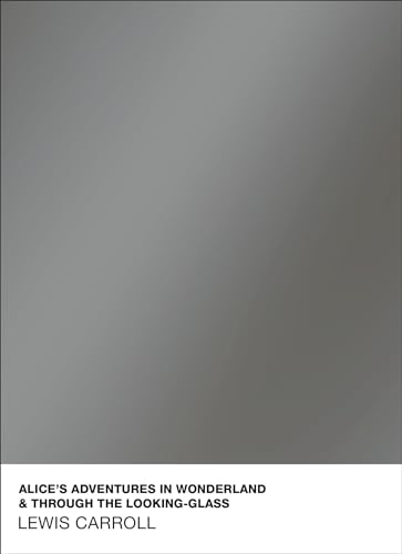 Alice's Adventures in Wonderland and Through the Looking Glass (Puffin + Pantone)