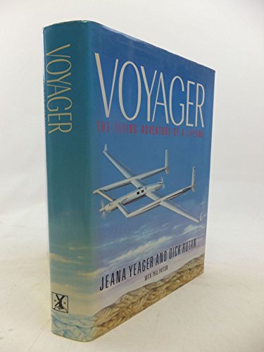 VOYAGER'': THE FLYING ADVENTURE OF A LIFETIME