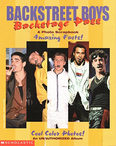 Backstreet Boys: Backstage Pass : A Photo Scrapbook