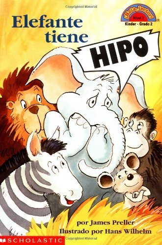 Hiccups For Elephant (elefante Tien E Hipo) Level 2 (Hello Reader) (Spanish Edition)