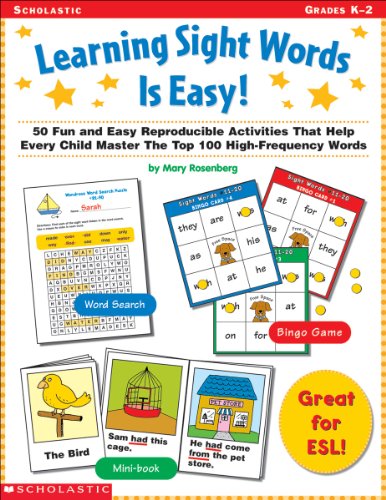 Learning Sight Words is Easy!: 50 Fun and Easy Reproducible Activities That Help Every Child Master The Top 100 High-Frequency Words