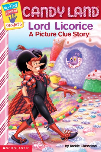 My First Game Readers: Candy Land Big Bad Lord Licorice