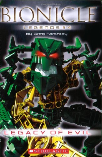 Legacy Of Evil (Bionicle Legends #4)