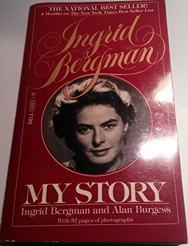 Ingrid Bergman My Story