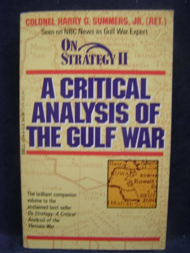 On Strategy II: A Critical Analysis of the Gulf War (Dell War Series)